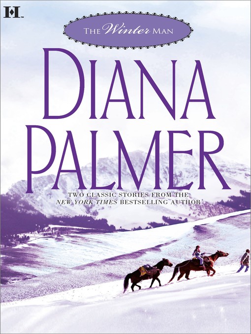 Title details for The Winter Man by Diana Palmer - Wait list